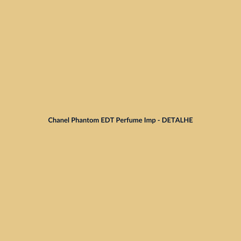 Chanel Phantom EDT Perfume Importado 400ml - imagem 3