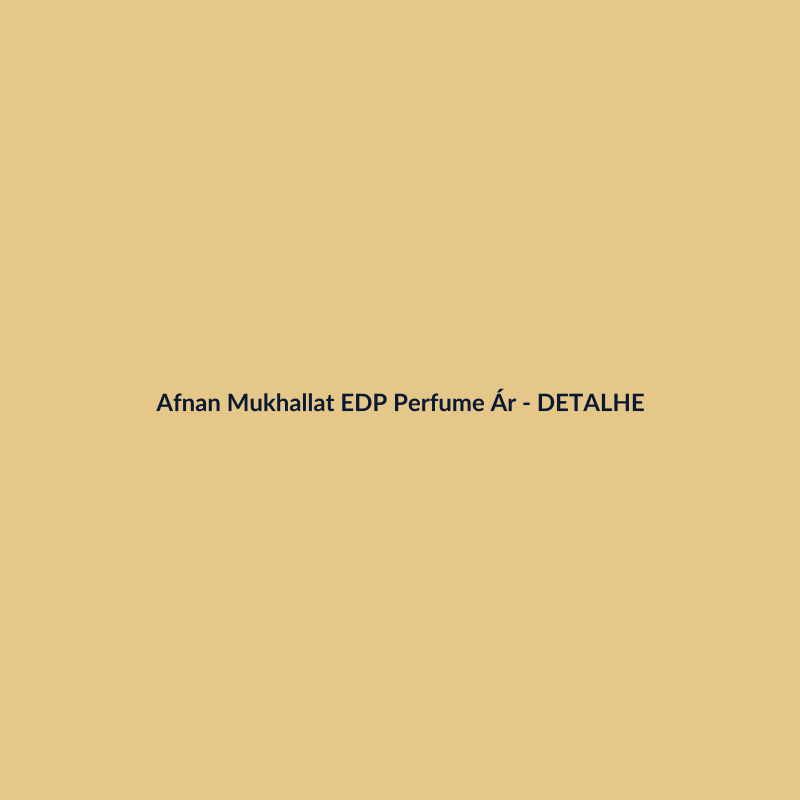 Afnan Mukhallat EDP Perfume Árabe 100g - imagem 3