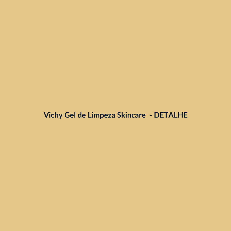 Vichy Gel de Limpeza Skincare 100g - imagem 3