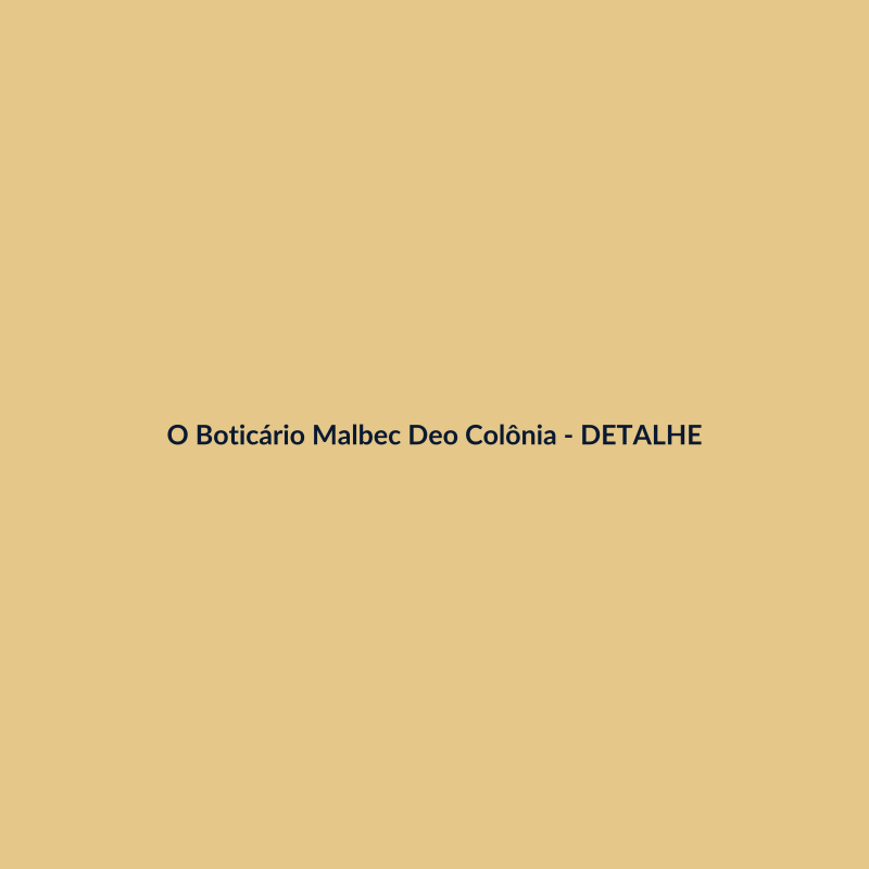 O Boticário Malbec Deo Colônia Nacional 200ml - imagem 3