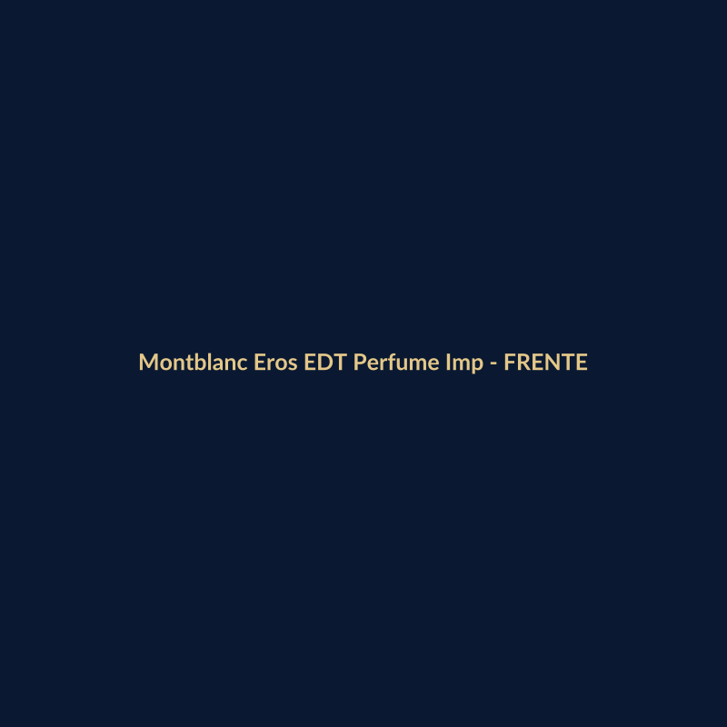 Montblanc Eros EDT Perfume Importado 100g - imagem 1
