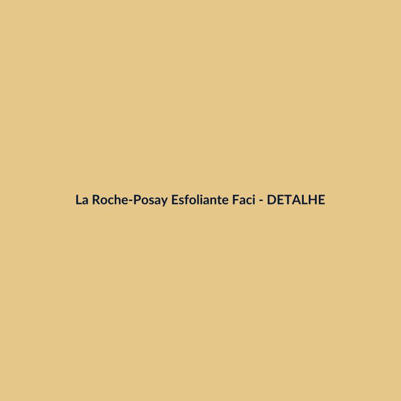 La Roche-Posay Esfoliante Facial Skincare 400ml - imagem 3