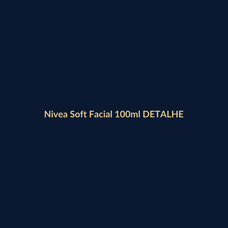 Nivea Soft Facial 100ml DETALHE