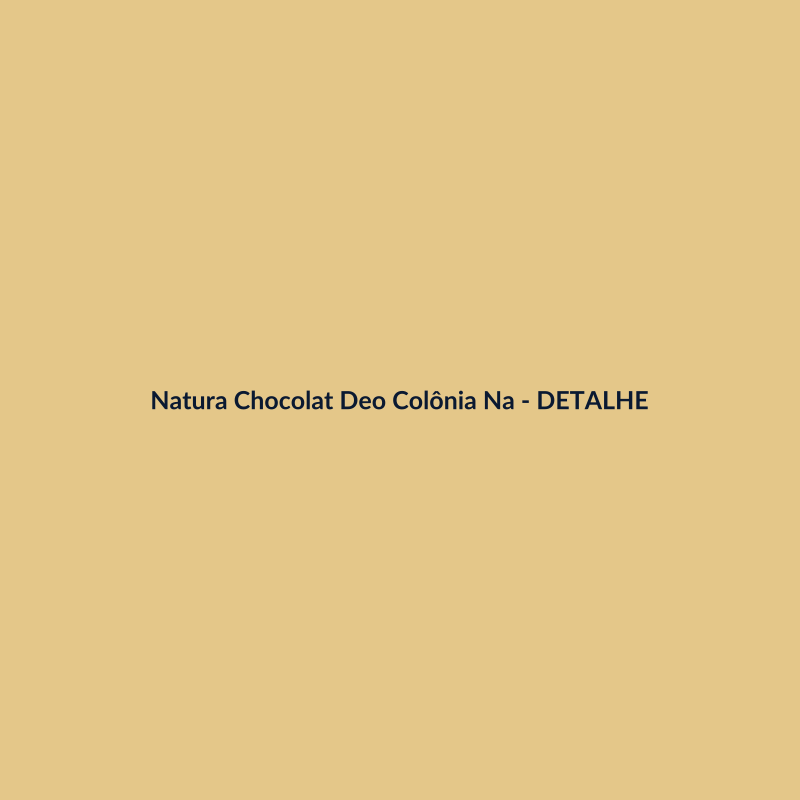 Natura Chocolat Deo Colônia Nacional 30ml - imagem 3