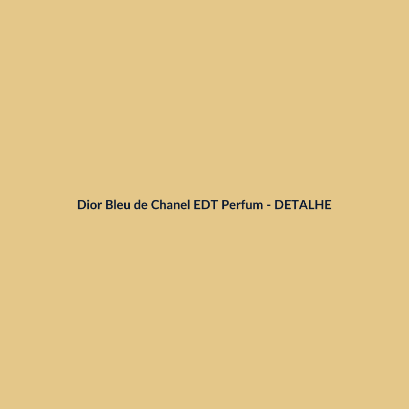 Dior Bleu de Chanel EDT Perfume Importado 100ml - imagem 3