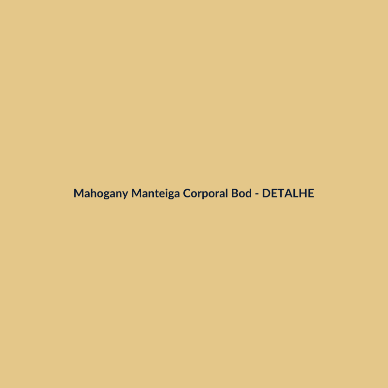 Mahogany Manteiga Corporal Body Splash Hidratante 30ml - imagem 3