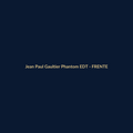 Jean Paul Gaultier Phantom EDT Perfume Importado 150ml - imagem 1