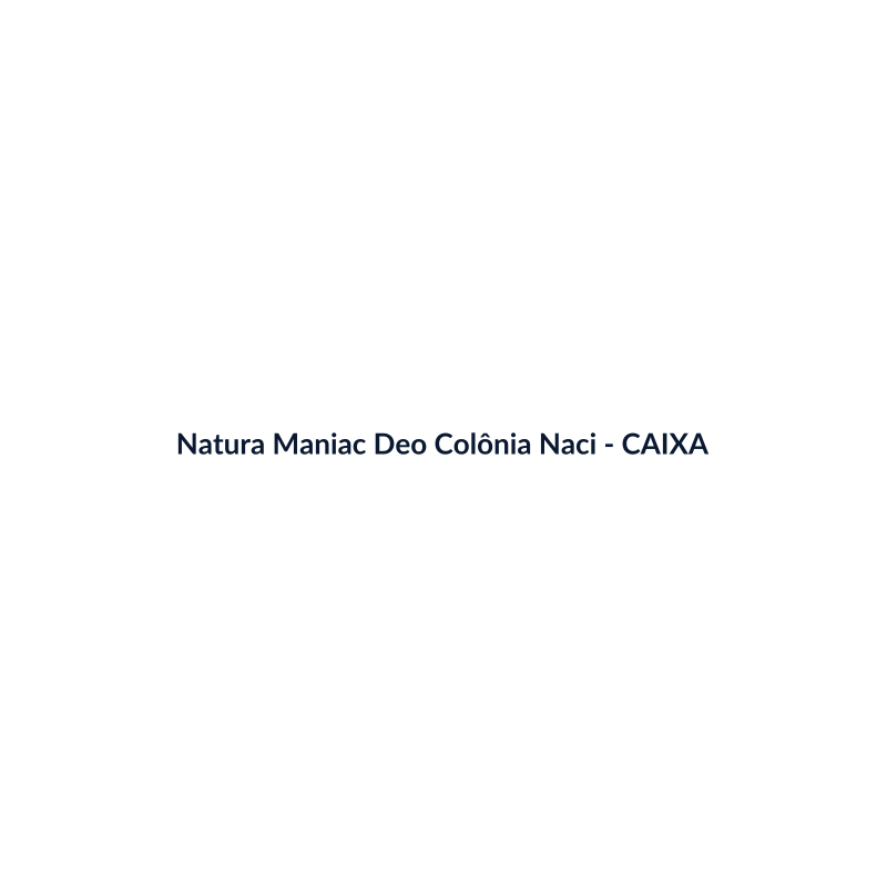 Natura Maniac Deo Colônia Nacional 150ml - imagem 4