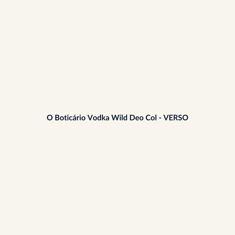 O Boticário Vodka Wild Deo Colônia Nacional 60ml - imagem 2