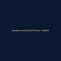 Montblanc Good Girl EDT Perfume Importado 100g - imagem 1