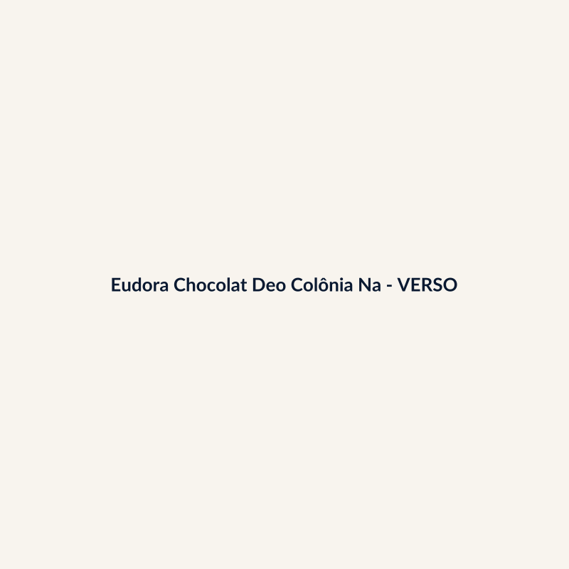 Eudora Chocolat Deo Colônia Nacional 400ml - imagem 2