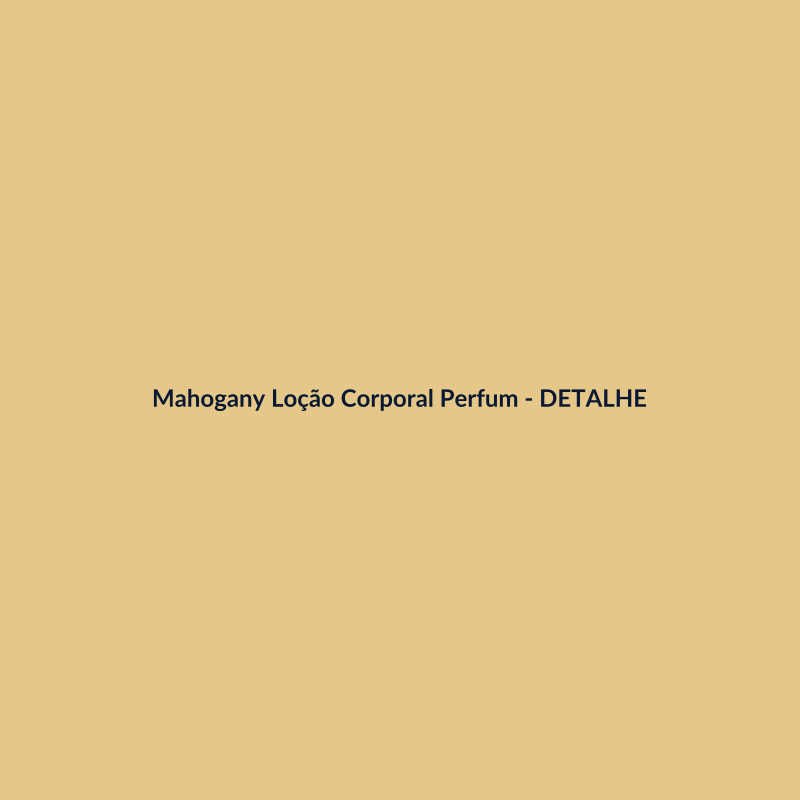 Mahogany Loção Corporal Perfumada Body Splash Hidratante 30ml - imagem 3